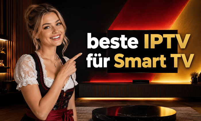 beste IPTV für Smart TV