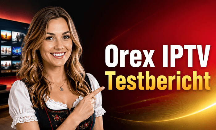 Orex IPTV Testbericht (2026)