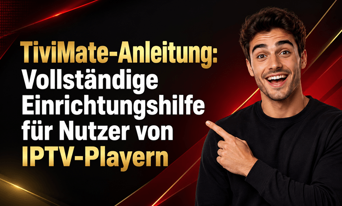 TiviMate-Anleitung
